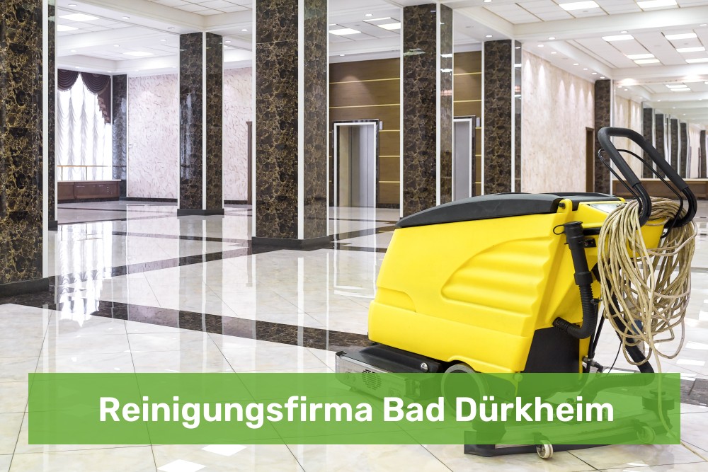 Reinigungsfirma Bad Dürkheim